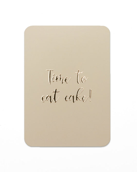 Kaart 'Time to eat cake'