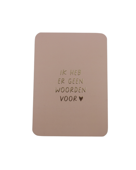 Kaartjes van Maaike geen woorden | Wenskaart | Bij Suus