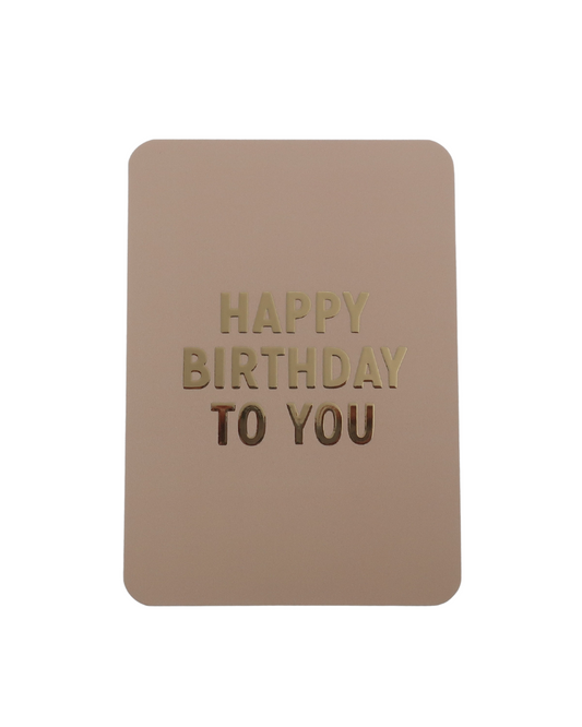 Wenskaart Happy Birthday to You | Kaartjes van Maaike